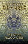 Margaret Drabble The Dark Flood Rises