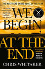 Chris Whitaker, We Begin at the End