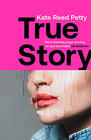 Kate Reed Petty True Story