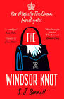 S. J. Bennett, The Windsor Knot