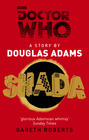 Douglas Adams, Doctor Who: Shada