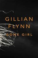 Gone Girl – Gillian Flynn