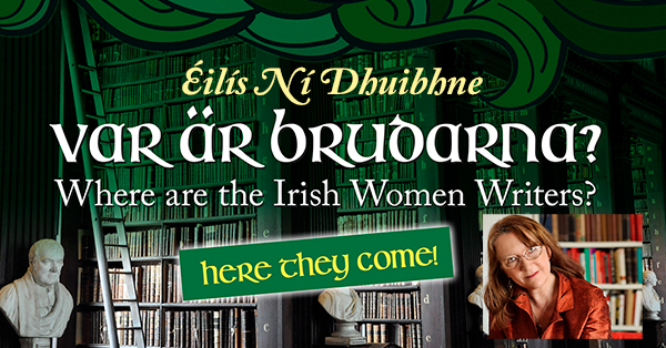 Var är brudarna? Reading & Talk by Éilís Ní Dhuibhne
