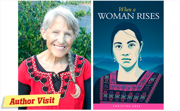 Author visit: Christine Eber – When a Woman Rises