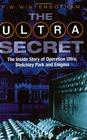The Ultra Secret by F.W. Winterbotham