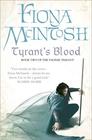 Fiona McIntosh Tyrant's Blood : Book Two of the Valisar Trilogy