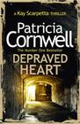 Patricia  Cornwell Depraved Heart (Scarpetta) 