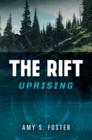 Amy S. Foster Uprising (The Rift) 