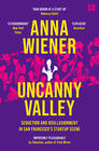 Anna Wiener Uncanny Valley