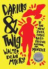 Walter Dean Myers – Darius & Twig