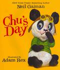 Chu's Day  by  Neil Gaiman, illustrated by Adam Rex