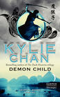 Kylie Chan  Demon Child (Celestial Battle #2) 