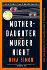 Nina Simon, Mother-Daughter Murder Night