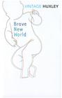 Aldous Huxley – Brave New World 