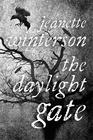 The Daylight Gate (Jeanette Winterson)  