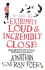 Jonathan Safran Foer: Extremely Loud and Incredibly Close