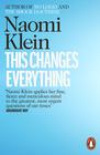 Naomi Klein This Changes Everything 