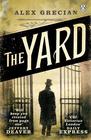Alex Grecian – The Yard (Murder Squad Novel #1)