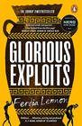 Ferdia Lennon, Glorious Exploits