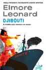 Elmore  Leonard  Djibouti