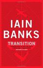 Iain Banks Transition