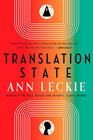 Ann Leckie, Translation State