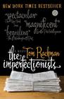 Tom Rachman The Imperfectionists