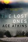 The Lost Ones by Ace Atkins