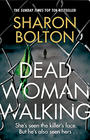 Sharon Bolton Dead Woman Walking