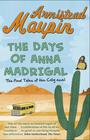 Armistead Maupin  The Days of Anna Madrigal