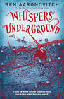 Ben Aaronovitch Whispers Under Ground (Rivers of London #3) 