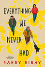 Randy Ribay, Everything We Never Had