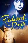 Radiant Days by Elizabeth Hand