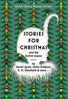  , Stories for Christmas and the Festive Season