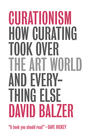 David Balzer  Curationism 