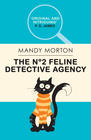 Mandy Morton, The No. 2 Feline Detective Agency: Book 1