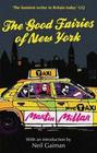 Martin Millar, The Good Fairies of New York