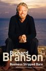 Richard Branson, Business Stripped Bare