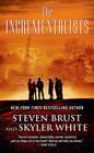 Steven Brust & Skyler White – The Incrementalists