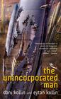 Danni Kollin, Eytan Kollin – Unincorporated Man (#1)