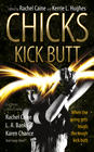  Caine, Rachel (ed.)  - Chicks Kick Butt 