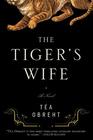 Téa Obreht, The Tiger's Wife 