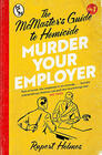 Rupert Holmes Murder Your Employer