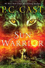 P. C. Cast Sun Warrior (Tales of a New World)