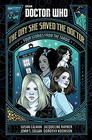   Doctor Who: The Day She Saved the Doctor – Four Stories from the TARDIS