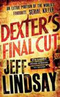 Jeff Lindsay Dexter's Final Cut 