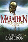 Christian  Cameron, Marathon (Killer of Men)   