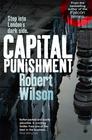 Robert Wilson – Capital Punishment