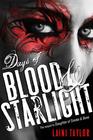 Laini Taylor Days of Blood and Starlight (#2)