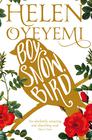 Helen Oyeyemi – Boy, Snow, Bird